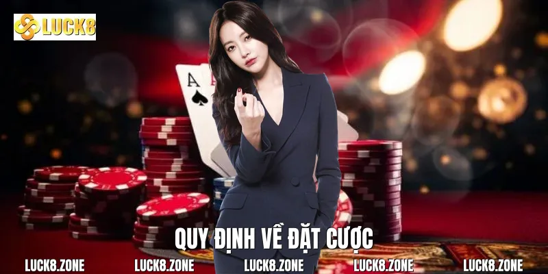 Quy định về đặt cược